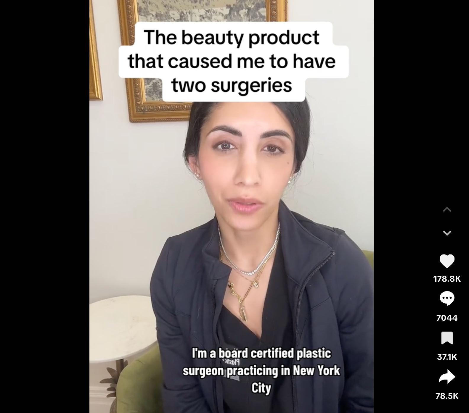 Dr Umbareen Mahmood (board-certified plastic surgeon, NYC) describing a beauty product that caused her to need two surgeries